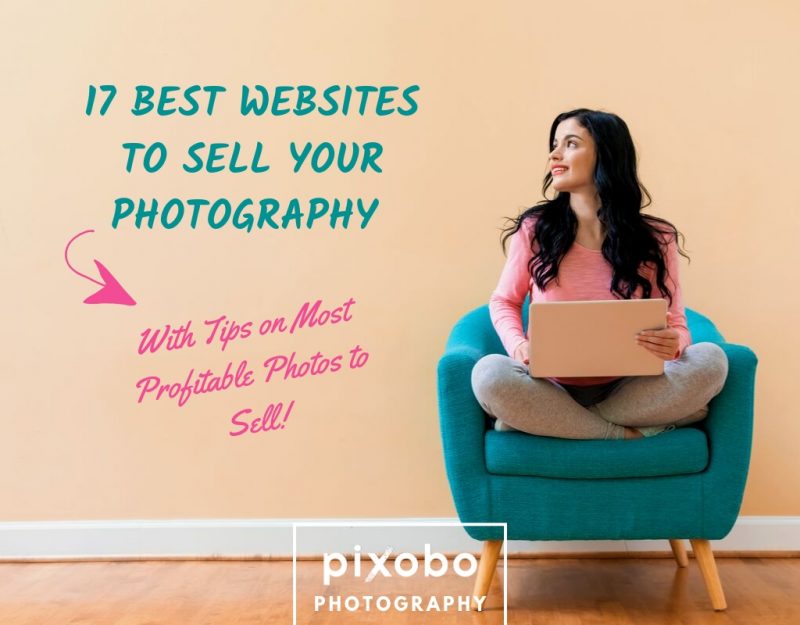 17 Best Websites to Sell Your Photography