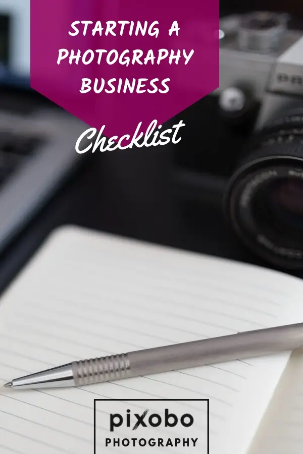 Starting a Photography Business Checklist