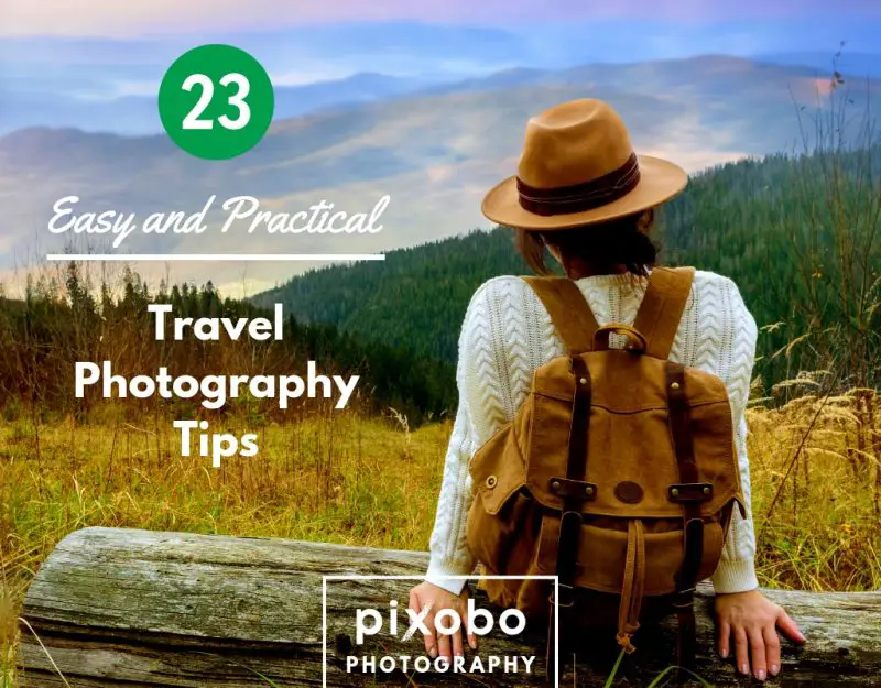 Travel Photography Tips