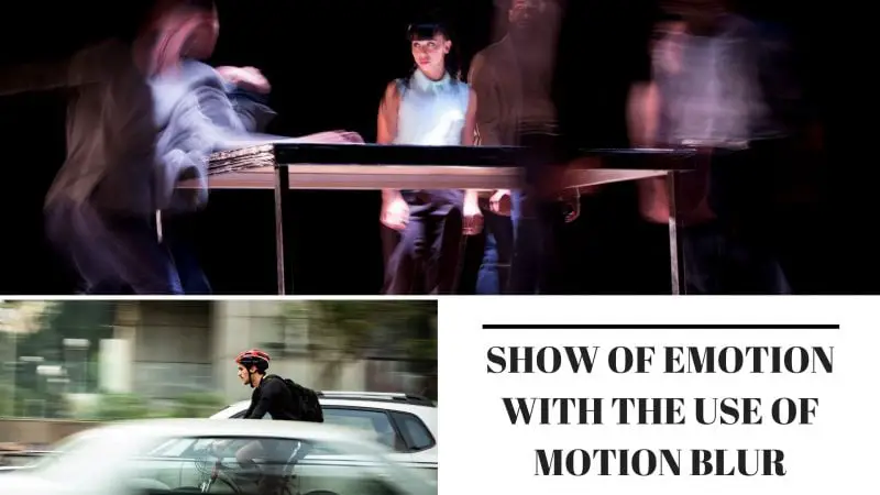 SHOW OF EMOTION WITH THE USE OF MOTION BLUR