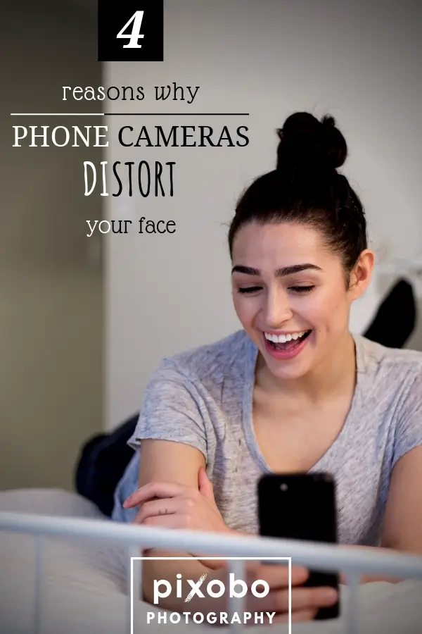 Do Phone Cameras Distort Your Face?