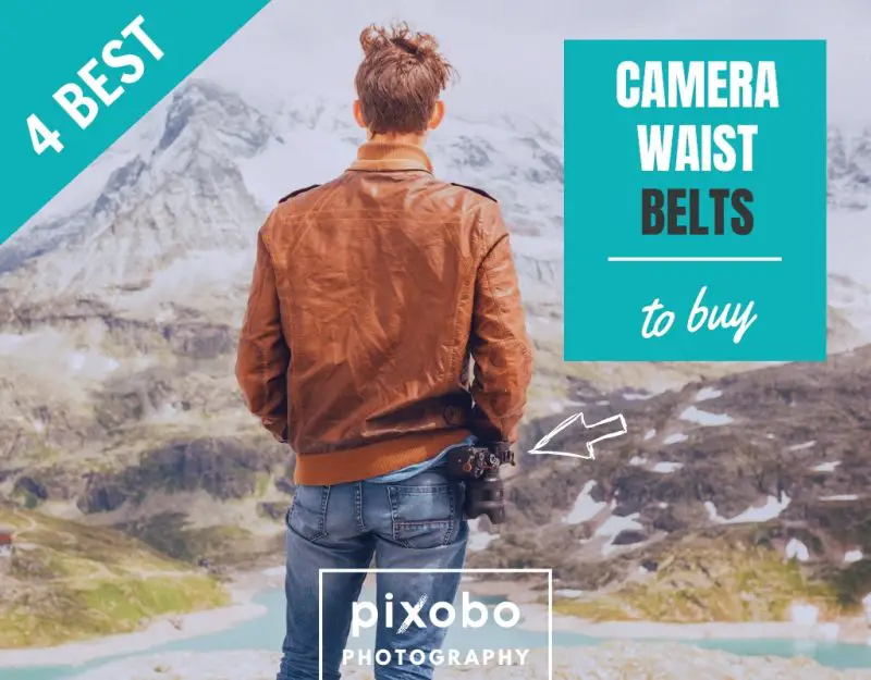 4 Best Photography Camera Waist Belts for Photographers