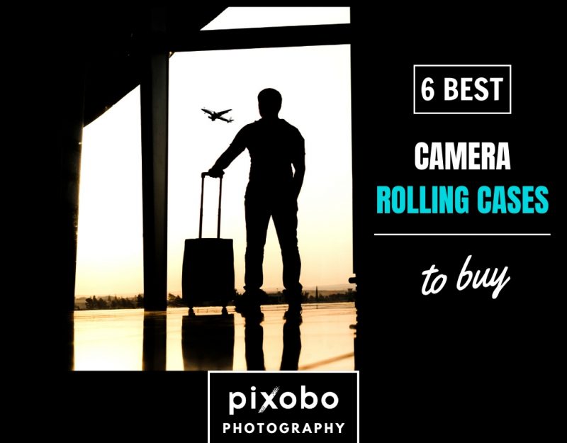 6 Best Camera Rolling Cases