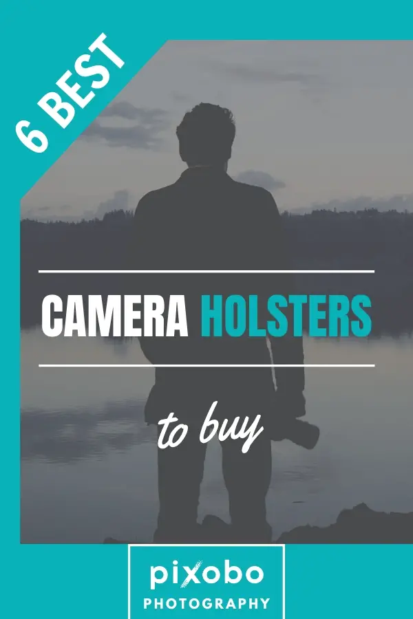 6 Best Photography Camera Holsters to Buy