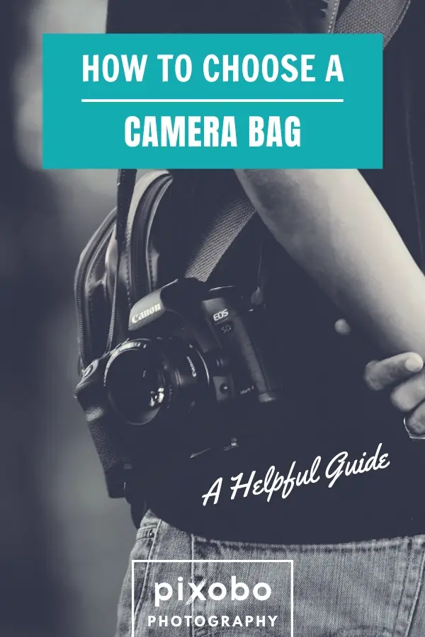 How to Choose a Camera Bag | 7 Different Types