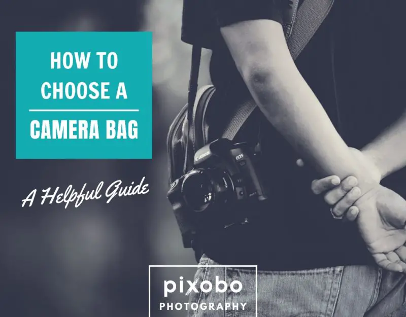 How to Choose a Camera Bag