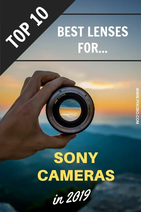 In this blog post, you can find out the top 10 best lenses for Sony cameras in 2019. Learn more about Sony lenses, also if you can use any Sony lens for any Sony camera and what Sony camera lens should you consider buying. Also, find out which Sony lens is the best for a particular type of photography. #cameralenses #sonylens #sonylenses #lensforcamera