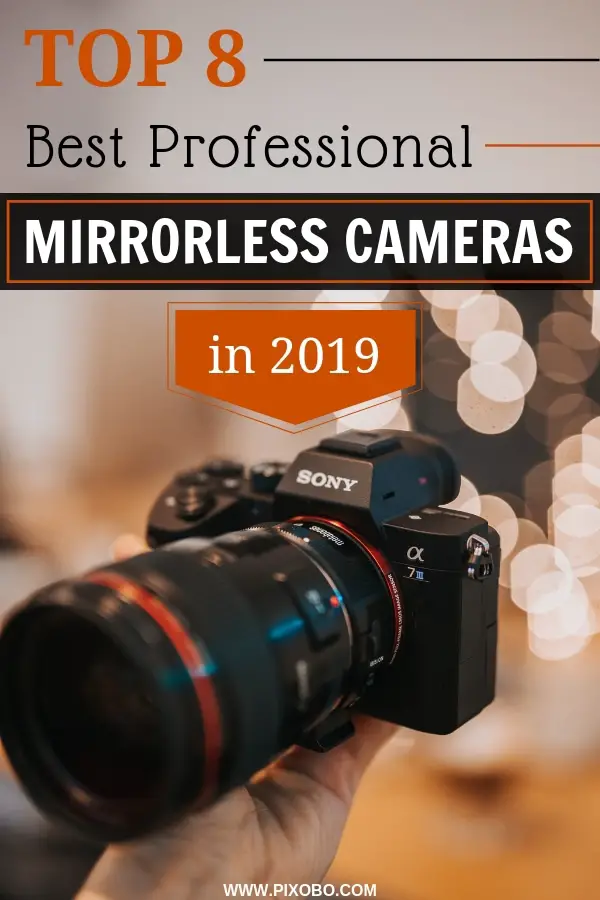 Mirrorless cameras have their own advantages because they come in a smaller size but they can still produce the same results as full-frame DSLRs. In this article, you can read what is a mirrorless camera and find out if you should buy a professional mirrorless camera. For you, we have prepared our list of 8 best professional mirrorless cameras in 2019. We will help you find is a professional mirrorless camera that suits you the best! #mirrorlesscamera #mirrorlessphotography #bestcameras #camera
