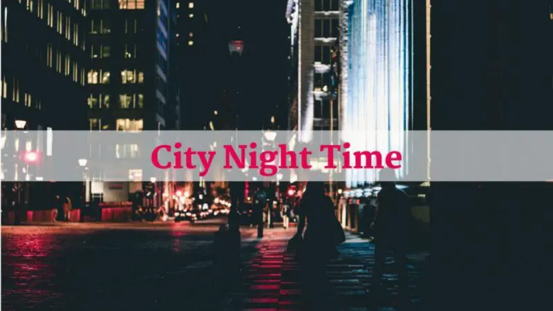 City Night Time