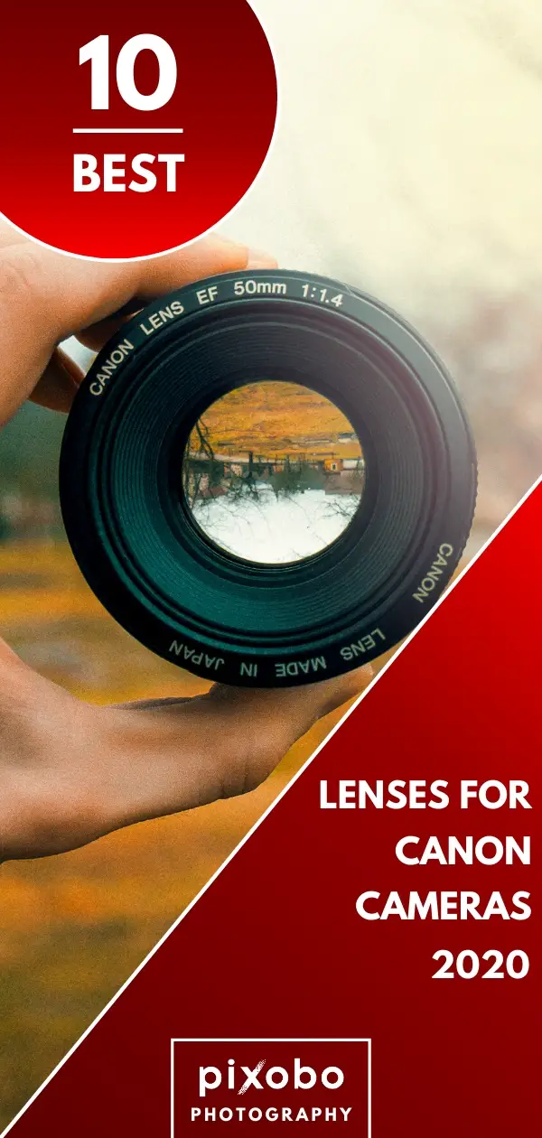 Do you want to know more about Canon cameras lenses? Can you use any Canon lens on any Canon Camera? In this blog post, you can find out the top 10 best lenses for Canon cameras in 2020. Find out which Canon lenses you should consider buying and much more information related to Canon camera lenses. #cameralenses #canonlens #lensesforcanon #canonlenses