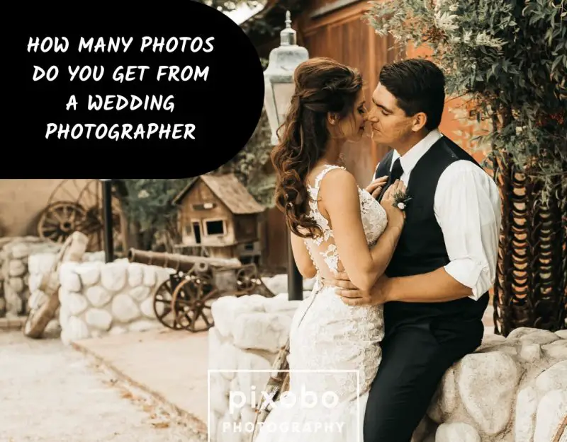 How Many Photos Do You Get From a Wedding Photographer