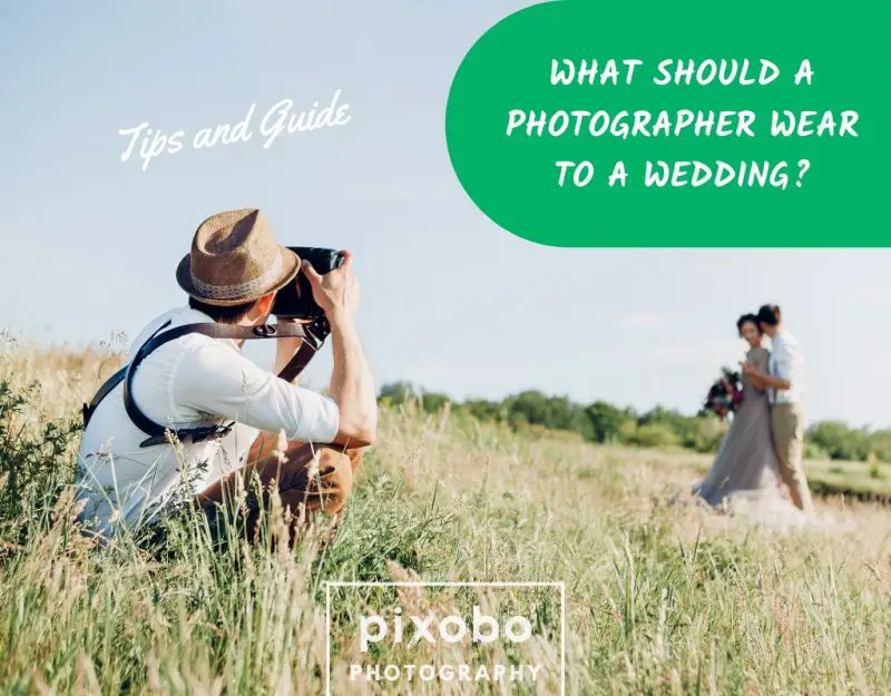 What Should a Photographer Wear to a Wedding_