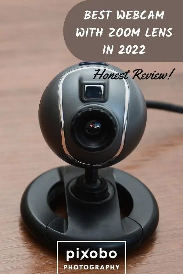 7 Best Webcams With Zoom Lens in 2022